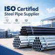 ISO Certified Steel Pipe Supplier: Reliable Black, Pre-Galvanized and Hot-Dip Galvanized Steel Pipes